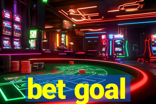 bet goal